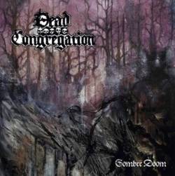 Dead Congregation : Sombre Doom
